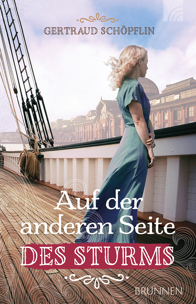 Auf der anderen Seite des Sturms (Gertraud Schöpflin)