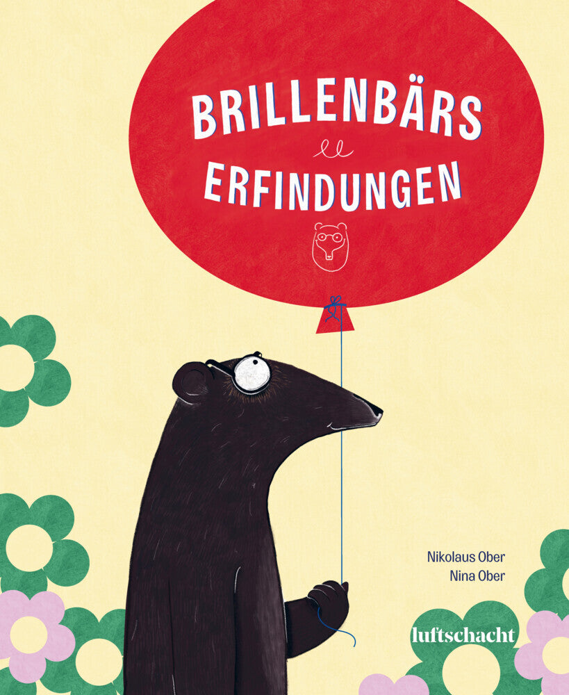 Brillenbärs Erfindungen (Nikolaus Ober)