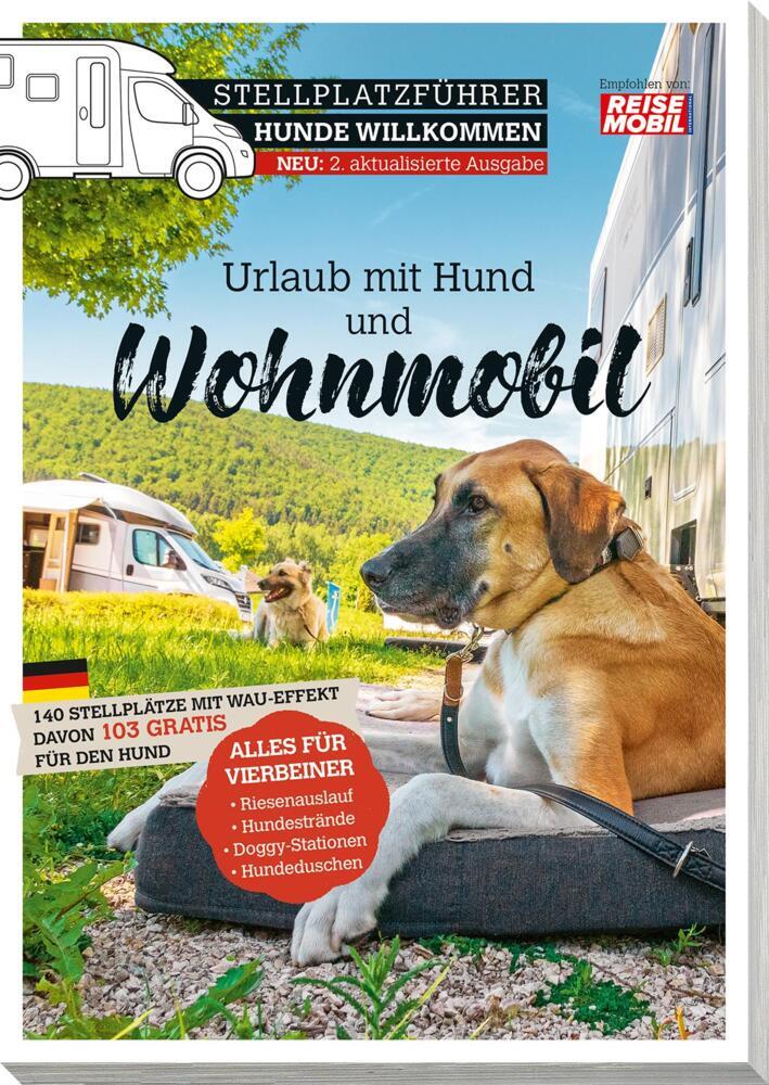 Stellplatzführer Hunde Willkommen (Reisemobil International)