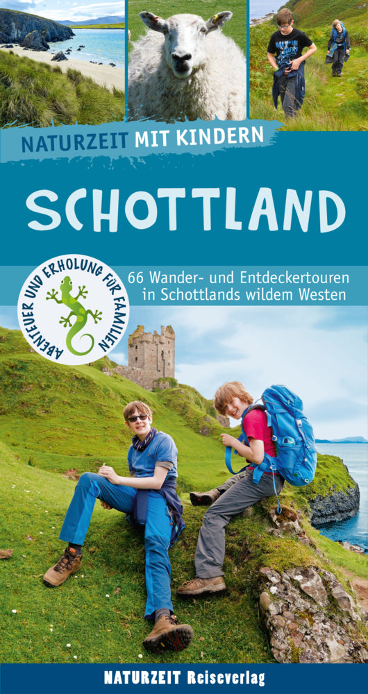 Naturzeit mit Kindern: Schottland (Lena Marie Hahn)
