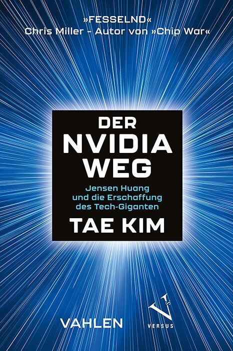 Der Nvidia-Weg (Tae Kim)