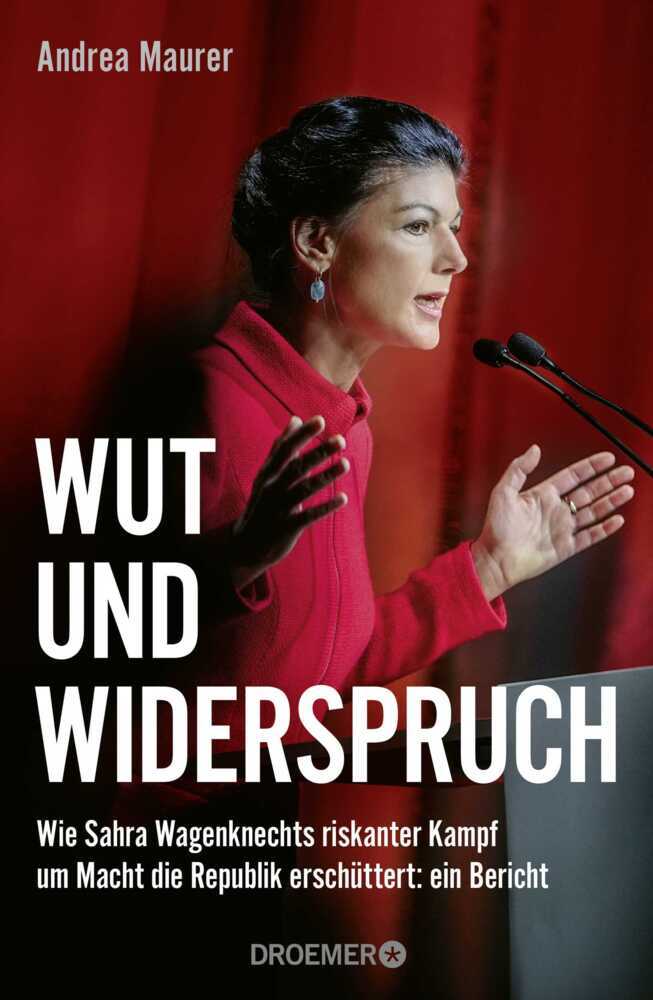 Wut und Widerspruch (Andrea Maurer)