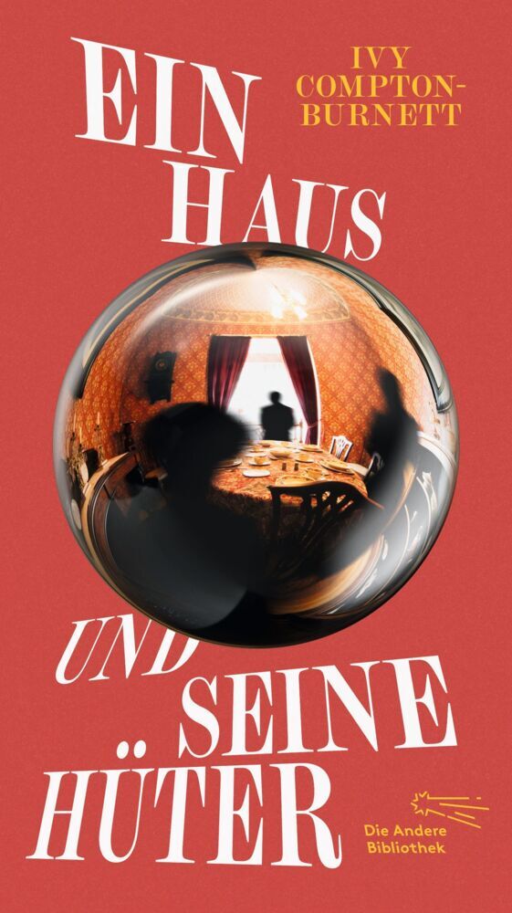 Ein Haus und seine Hüter (Ivy Compton-Burnett)