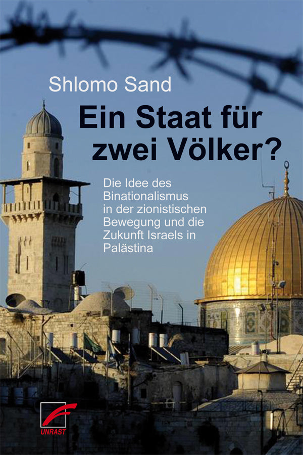 Ein Staat für zwei Völker? (Shlomo Sand)