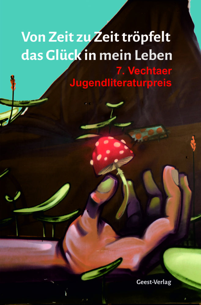 Von Zeit zu Zeit tröpfelt das Glück in mein Leben (Olaf Bröcker)