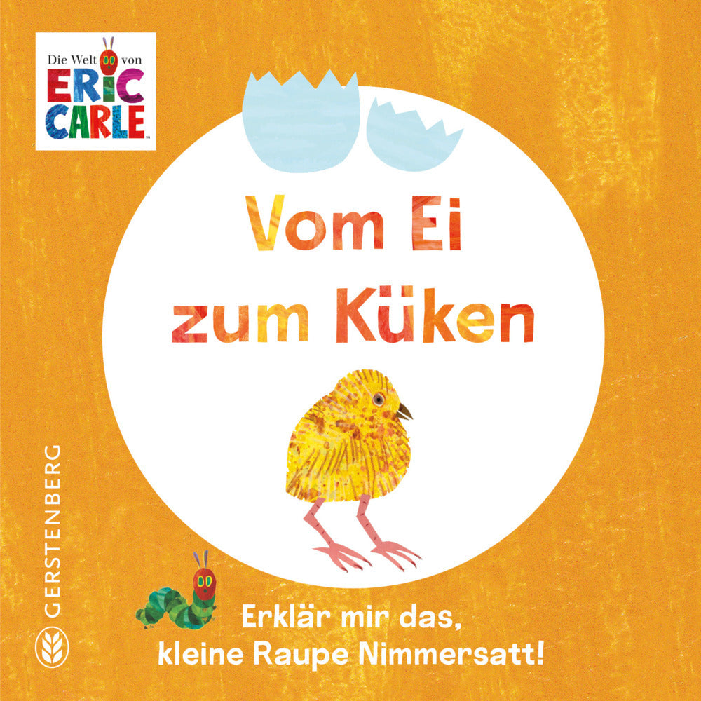 Vom Ei zum Küken (Eric Carle)