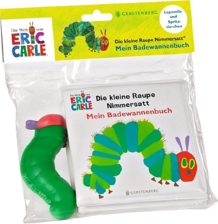 Die kleine Raupe Nimmersatt - Mein Badewannenbuch (Eric Carle)
