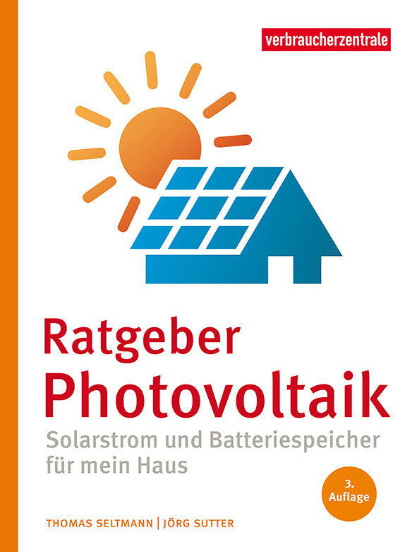 Ratgeber Photovoltaik (Thomas Seltmann)