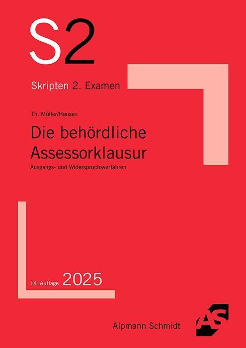 Die behördliche Assessorklausur (Thomas Müller)