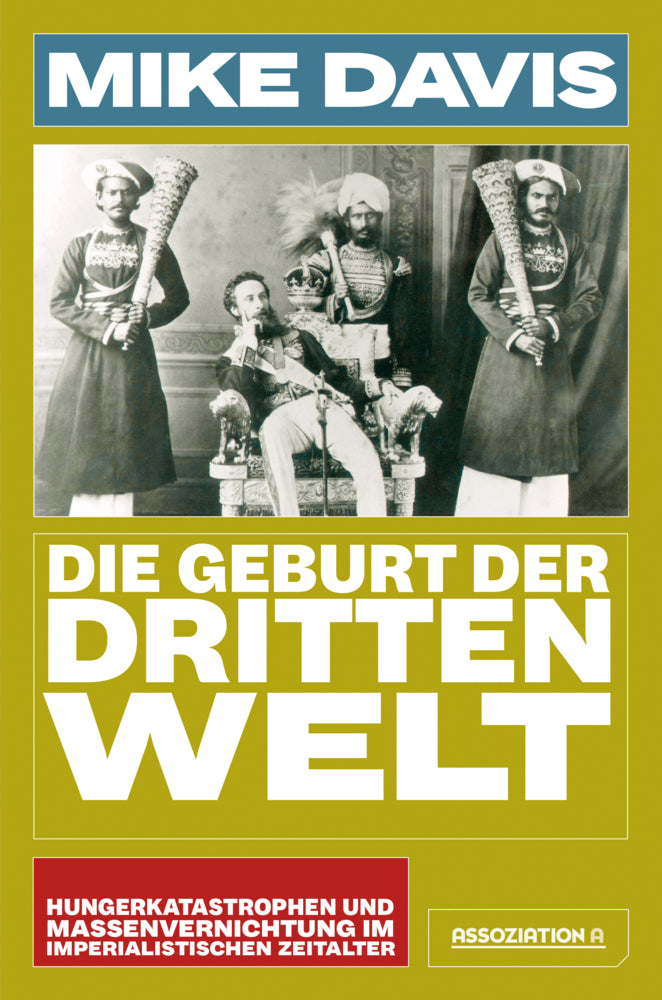 Die Geburt der Dritten Welt (Mike Davis)