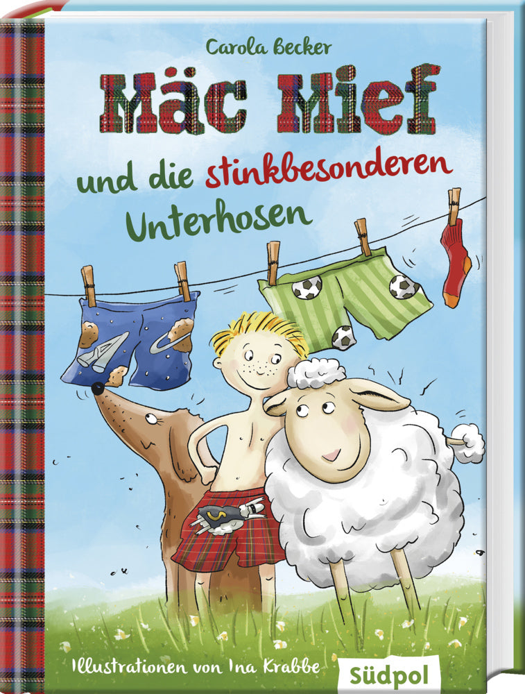 Mäc Mief und die stinkbesonderen Unterhosen (Carola Becker)