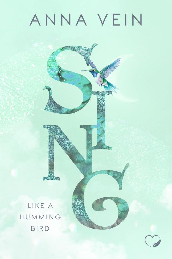 Sing like a Hummingbird (Anna Vein)
