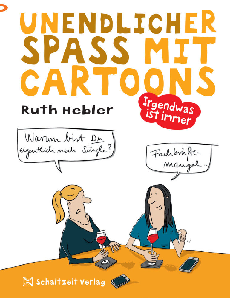 Irgendwas ist immer (Ruth Hebler)