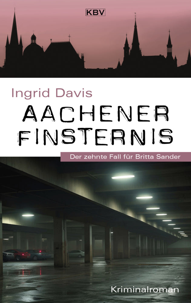 Aachener Finsternis (Ingrid Davis)