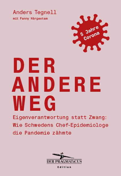 Der andere Weg (Anders Tegnell)