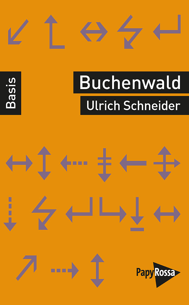 Buchenwald - Ein Konzentrationslager (Ulrich Schneider)