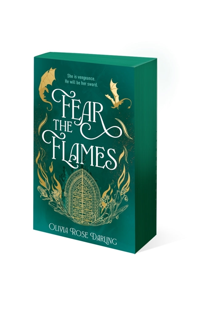 Fear the Flames (Olivia Rose Darling)