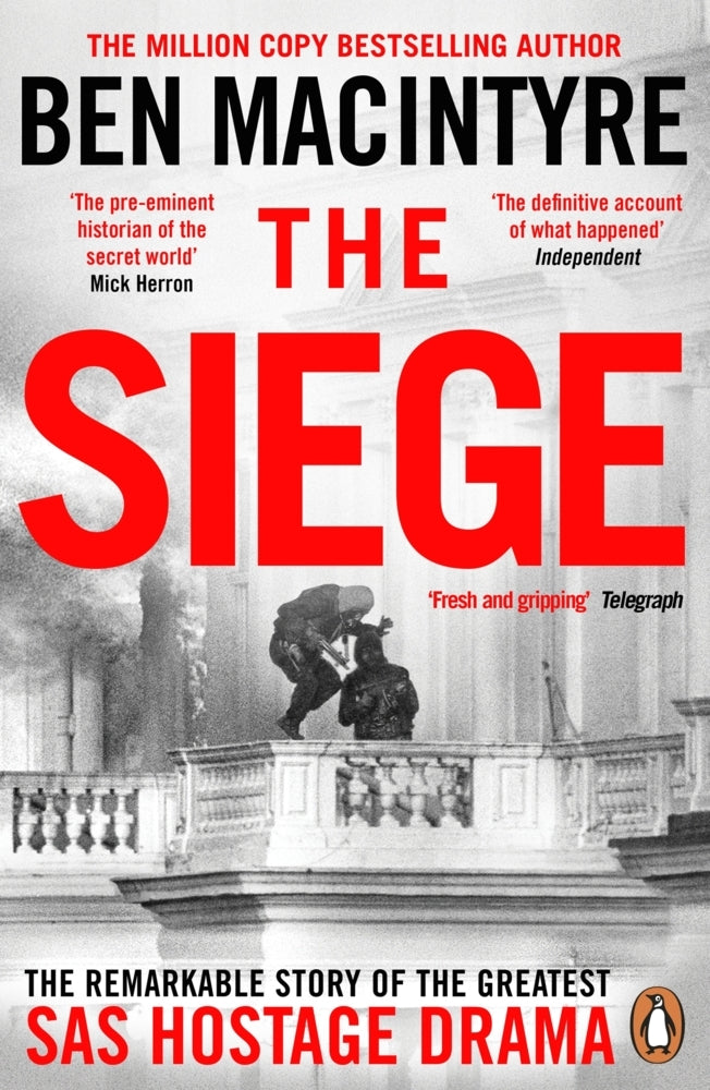 The Siege (Ben Macintyre)