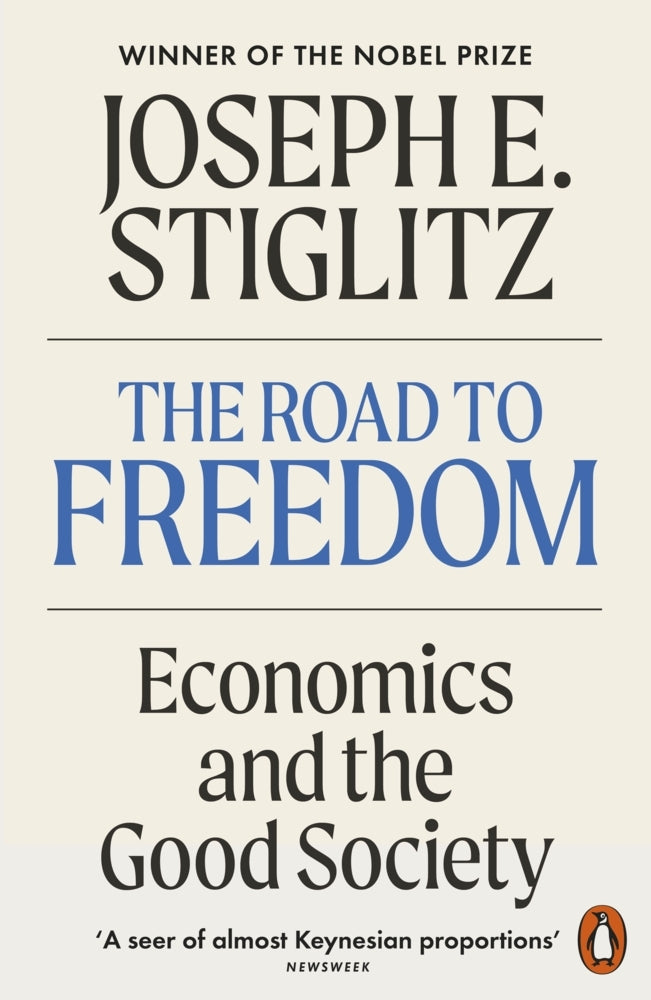The Road to Freedom (Joseph Stiglitz)