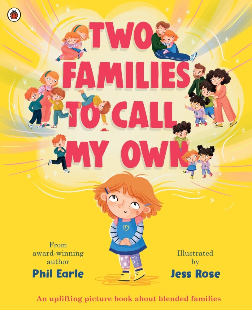 Two Families to Call My Own (Phil Earle)