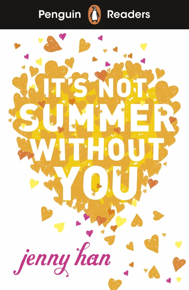 Penguin Readers Level 4: It's Not Summer Without You (ELT Graded Reader) (Jenny Han)