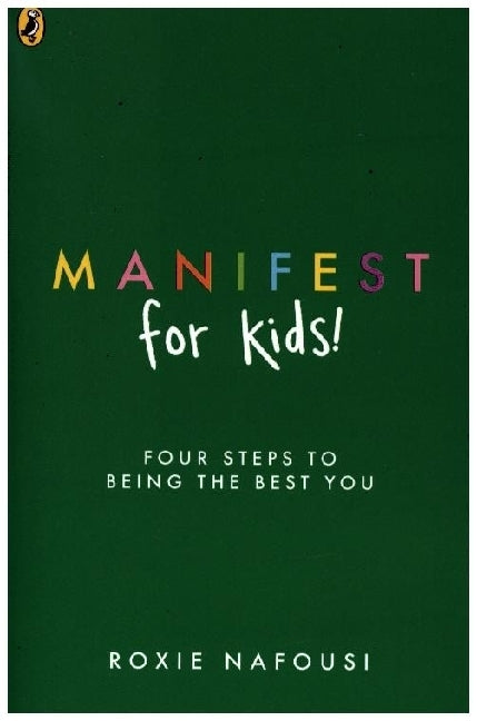 Manifest for Kids (Roxie Nafousi)