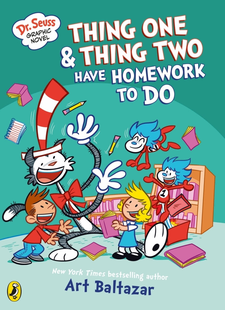 Dr Seuss Graphic Novel: Thing One and Thing Two Have Homework to Do (Art Baltazar)