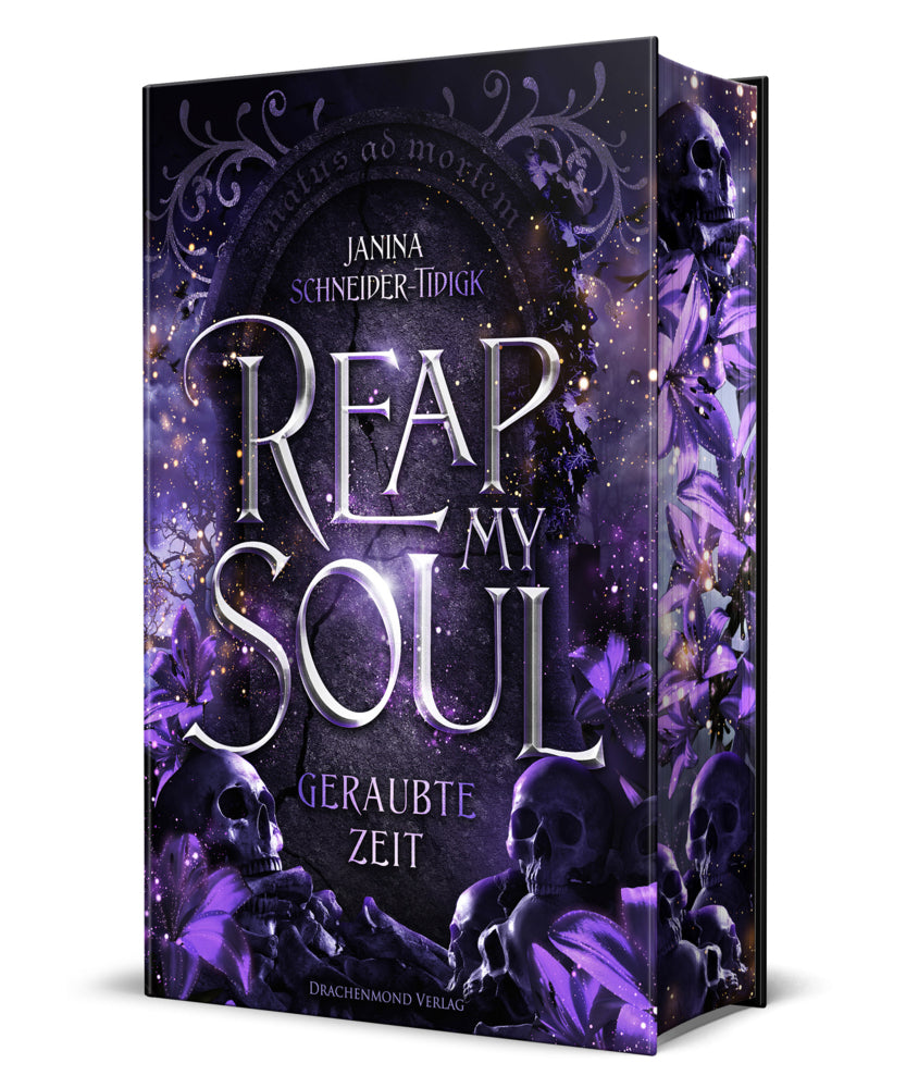 Reap my Soul - Geraubte Zeit (Janina Schneider-Tidigk)