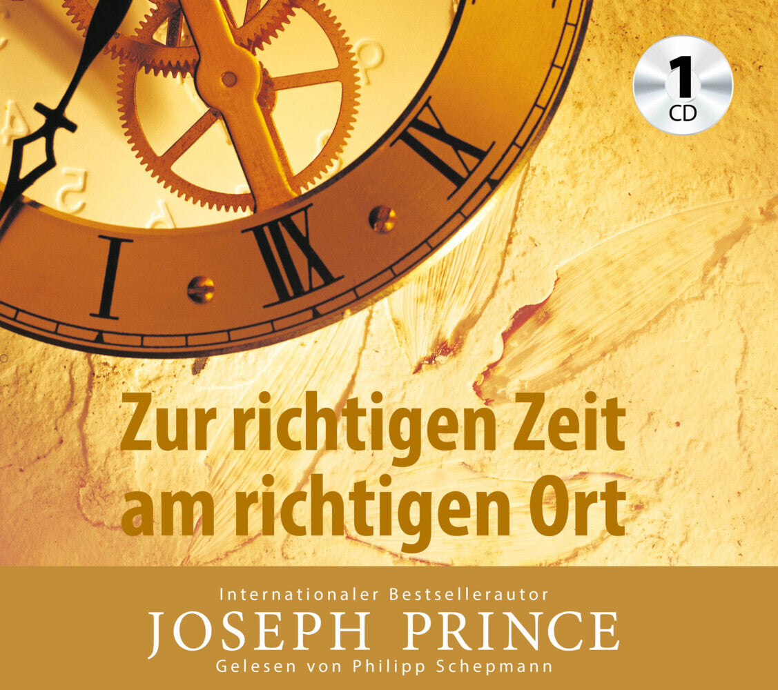 Zur richtigen Zeit am richtigen Ort, Audio-CD (Joseph Prince)