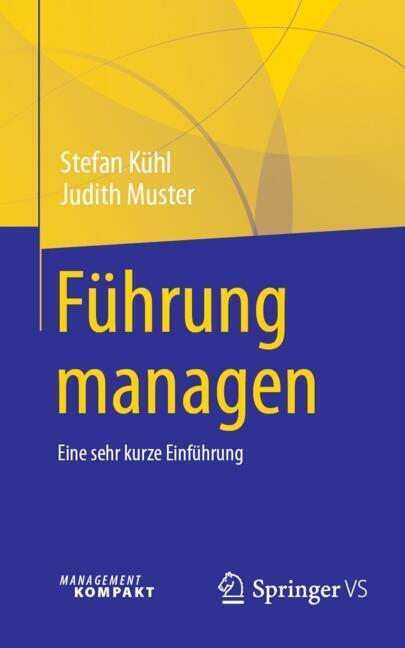 Führung managen (Stefan Kühl)
