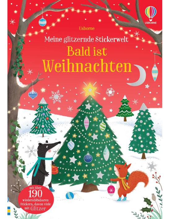 Usborne Publishing Meine glitzernde Stickerwelt: Bald ist Weihnachten