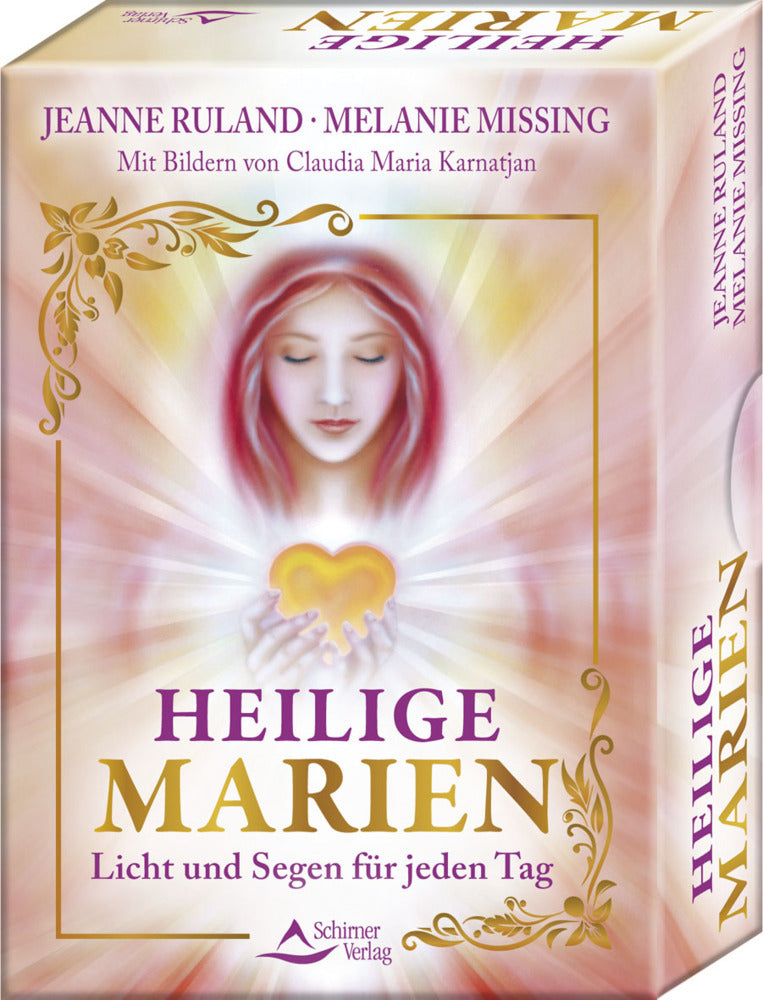 Heilige Marien - Licht und Segen für jeden Tag (Jeanne Ruland)