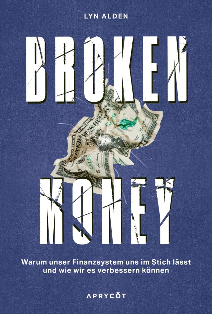 Broken Money (Lyn Alden)
