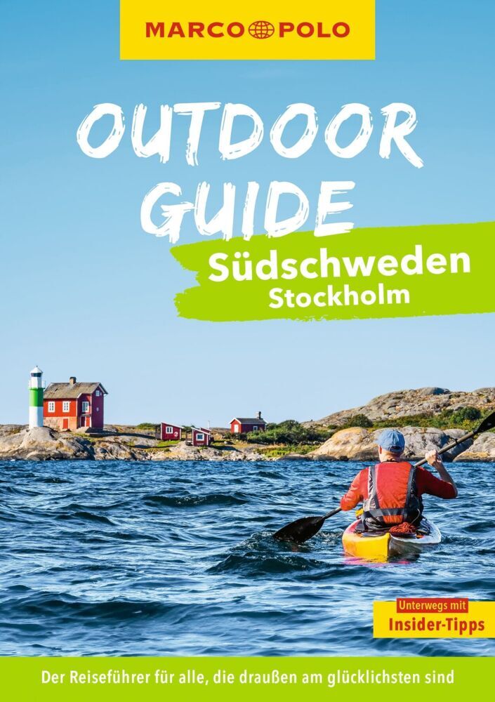 MARCO POLO OUTDOOR GUIDE Reiseführer Südschweden, Stockholm (Karen Hensel)