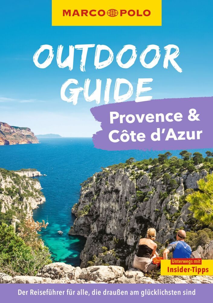 MARCO POLO OUTDOOR GUIDE Reiseführer Provence & Côte d'Azur (Carina Hofmeister)