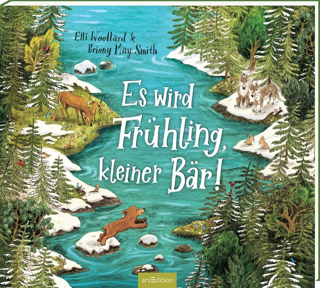 Es wird Frühling, kleiner Bär! (Elli Woollard)