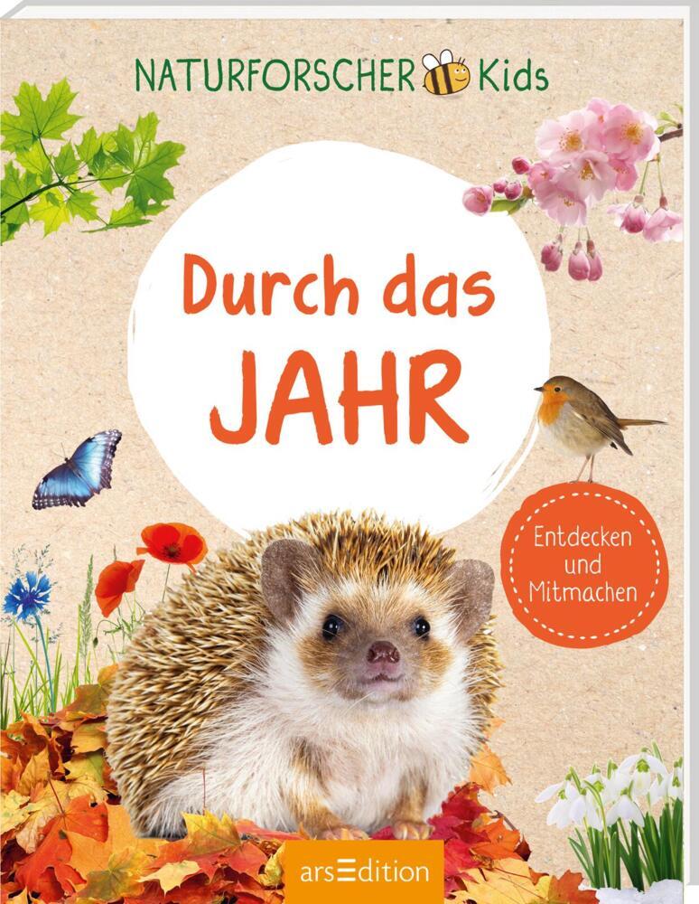 Naturforscher-Kids - Durch das Jahr (Pia Deges)