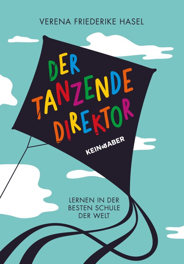 Der tanzende Direktor (Verena Friederike Hasel)