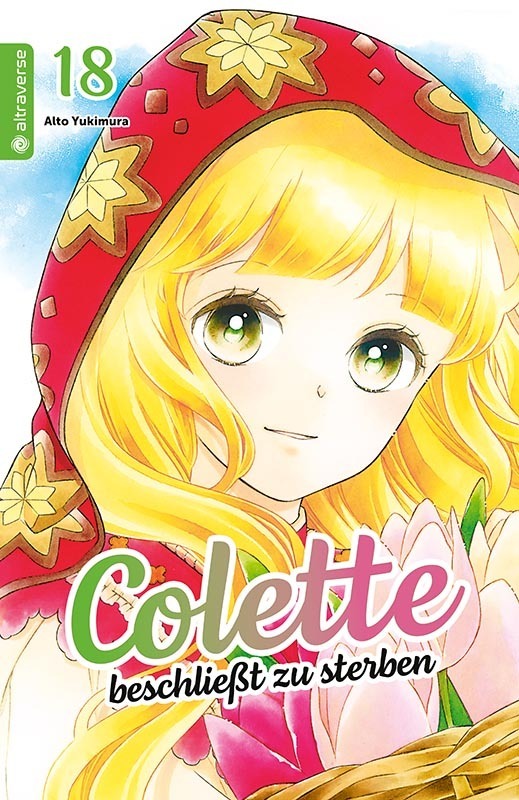 Colette beschließt zu sterben 18, m. 1 Beilage (Alto Yukimura)