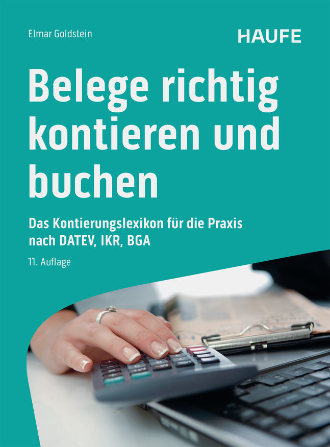 Belege richtig kontieren und buchen (Elmar Goldstein)