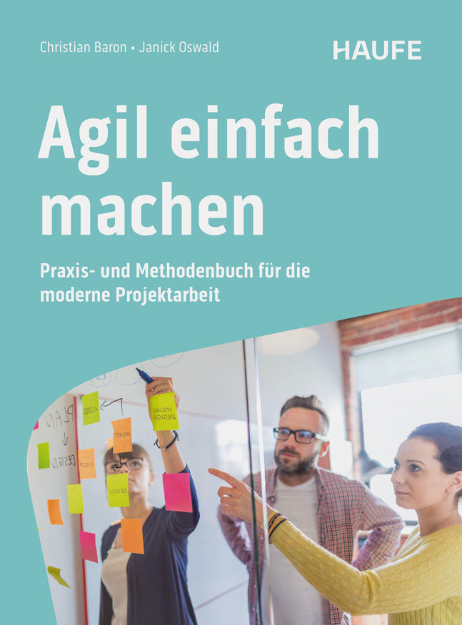 Agil einfach machen (Christian Baron)