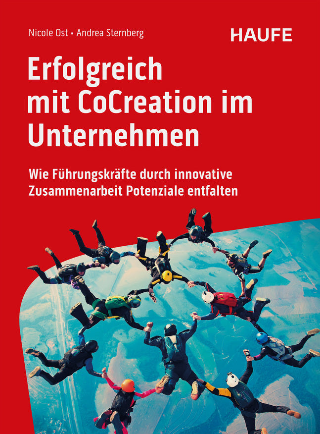 Erfolgreich mit CoCreation im Unternehmen (Nicole Ost)