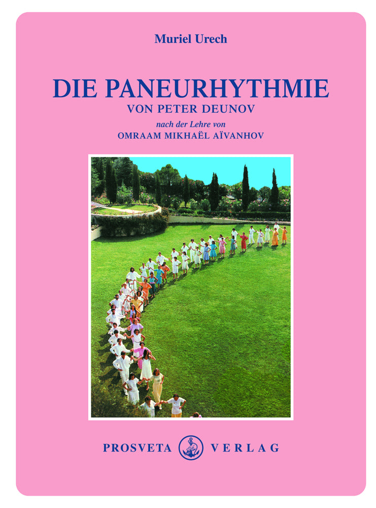 Die Paneurhythmie (Muriel Urech)