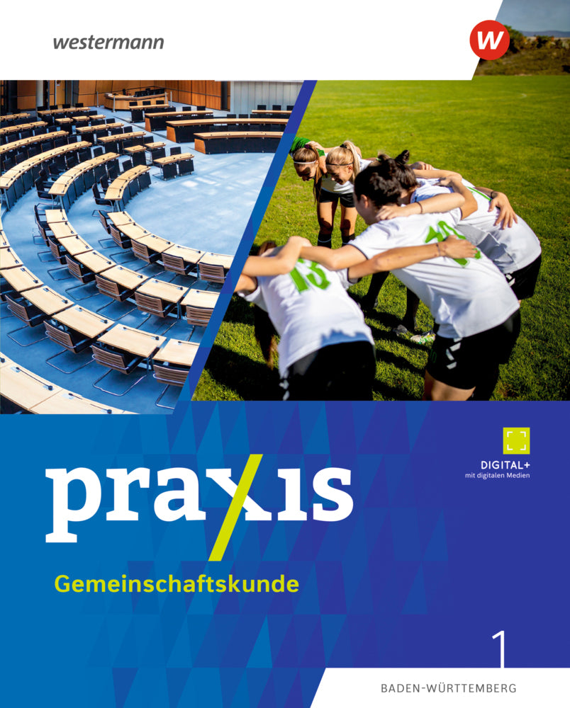 Praxis Gemeinschaftskunde - Ausgabe 2025 für Baden-Württemberg (Tugba Atilgan)