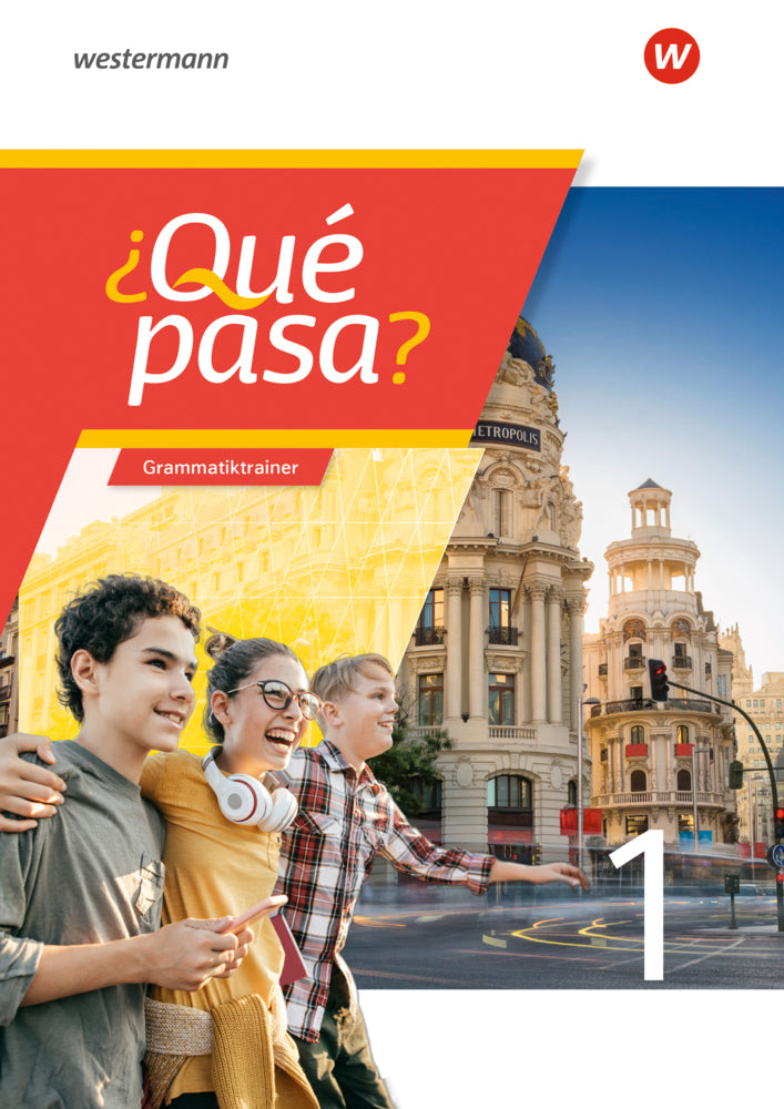 ¿Qué pasa? - Spanisch als 2. Fremdsprache ab Klasse 6 oder 7 - Ausgabe 2025