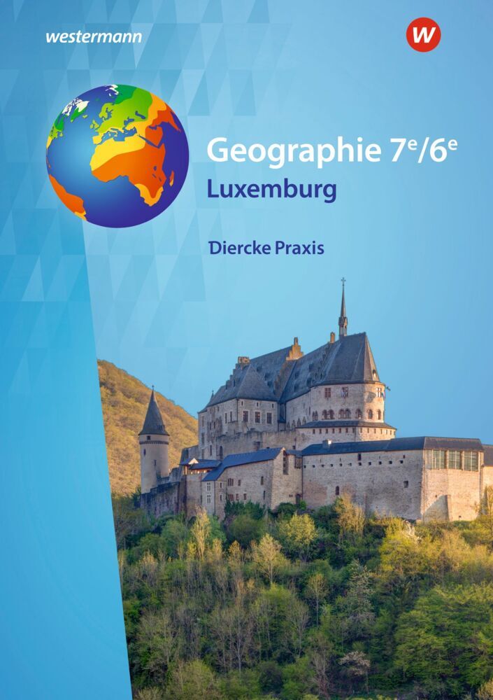 Diercke Praxis - Ausgabe 2025 für Luxemburg