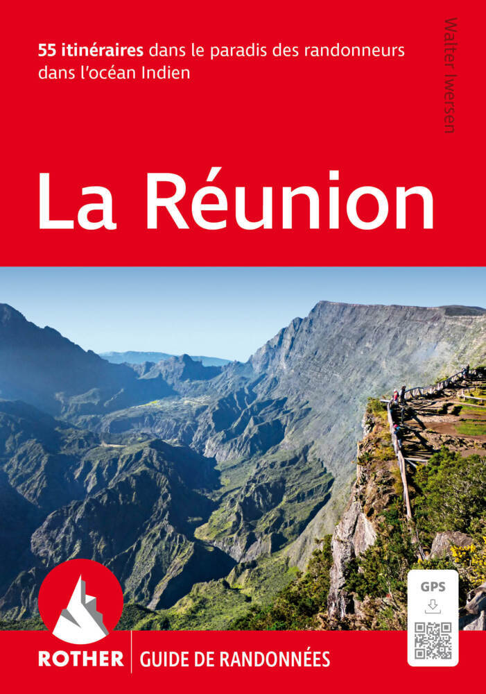 La Réunion (Guide de randonnées) (Walter Iwersen)
