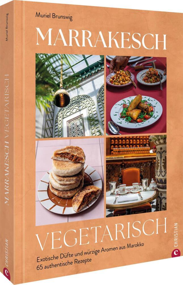 Marrakesch vegetarisch (Muriel Brunswig)