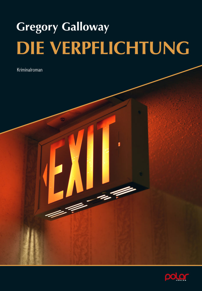Die Verpflichtung (Gregory Galloway)