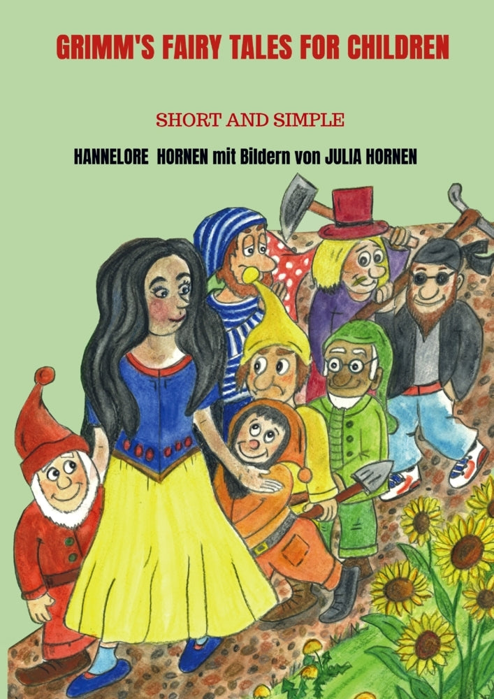 GRIMM'S FAIRY TALES for children (Hannelore Hornen)